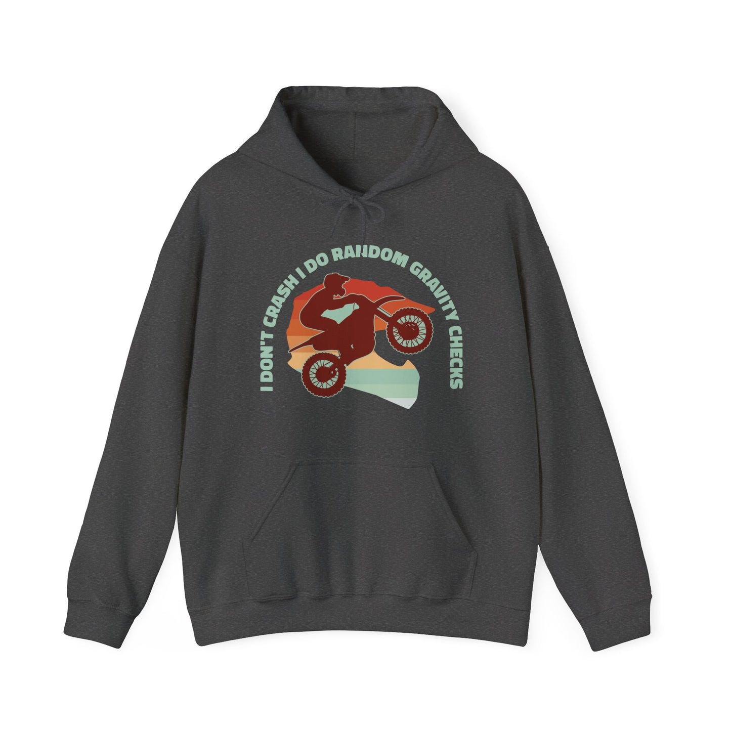 I Don't Crash I Do Random Gravity Checks Funny Motorcycle Hoodie